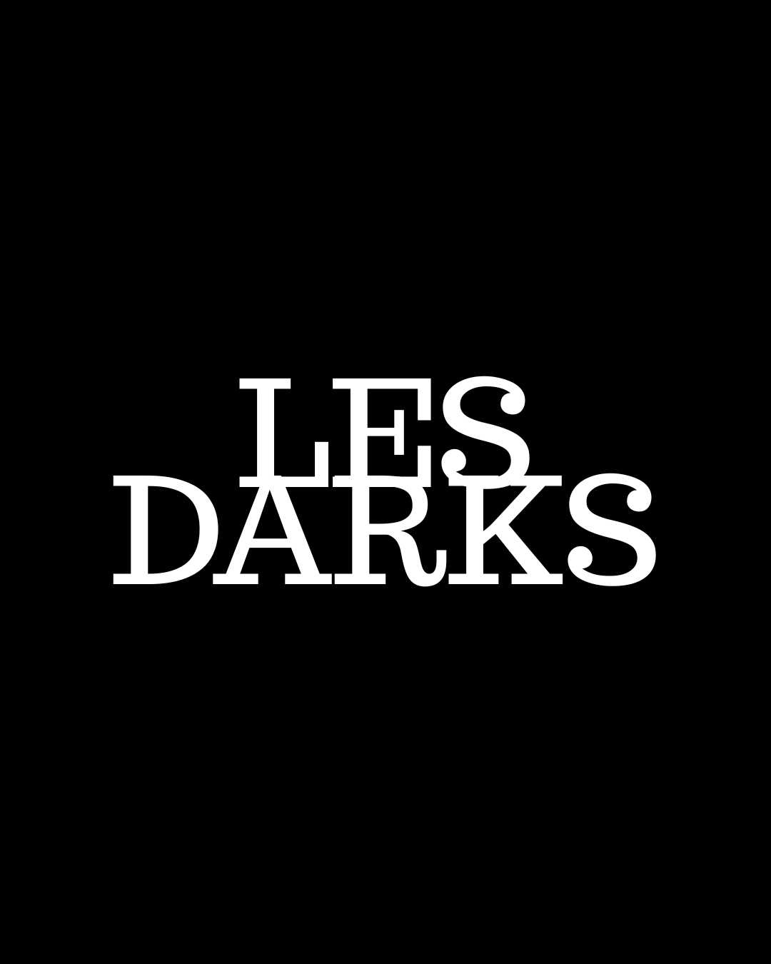 les darks