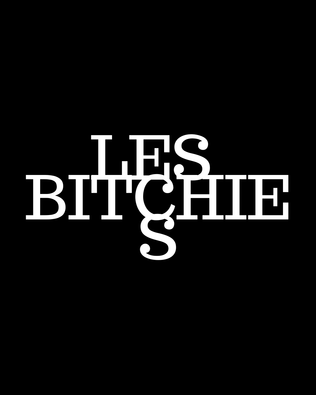 les bitchies